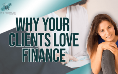 Why Your Clients Love Finance and How You Can Offer Clients Finance